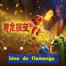 hino do flamengo para toque de celular